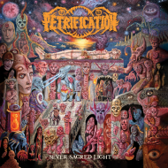 PETRIFICATION Sever Sacred Light [CD]