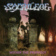 SACRILEGE Within The Prophecy [CD]