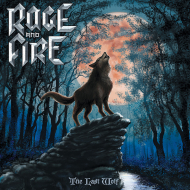 RAGE AND FIRE The Last Wolf [CD]