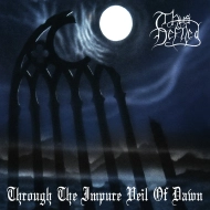 THUS DEFILED Through the Impure Veil of Dawn [CD]