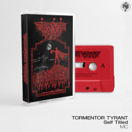 TORMENTOR TYRANT Tormentor Tyrant [MC]