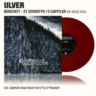 ULVER Bergtatt - Et Eeventyr I 5 Capitler (Re-issue 2024) ( Ltd. Gatefold deep blood red LP & LP-Booklet ) [VINYL 12"]