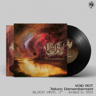 VOID ROT Telluric Dismemberment 7"ep BLACK , PRE-ORDER [VINYL 7"]