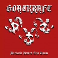GOATKRAFT Barbaric Hatred and Doom [CD]