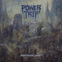 POWER TRIP Nightmare Logic [CD]