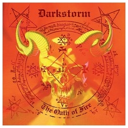 DARKSTORM  The Oath Of Fire [CD]