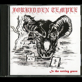 FORBIDDEN TEMPLE In the Rotting Grave (repress with alternative cover) [CD]
