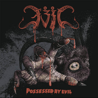 EVIL Possessed by Evil [CD]