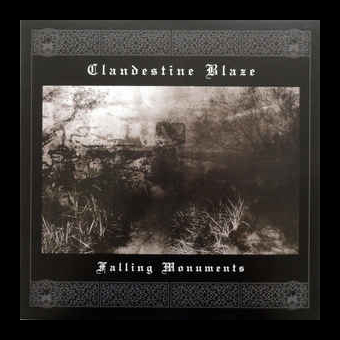 CLANDESTINE BLAZE Falling Monuments [CD]