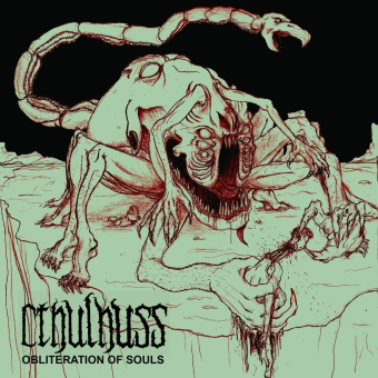 CTHULHUSS Obliteration Of Souls [CD]