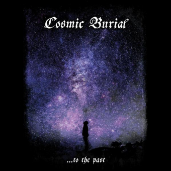 COSMIC BURIAL ...to the past A5 DIGIPAK [CD]