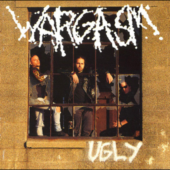 WARGASM Ugly + 5 bonus Official Reissue [CD]