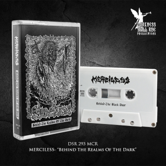 MERCILESS Behind The Realms Of The Dark TAPE , PRE-ORDER [MC]