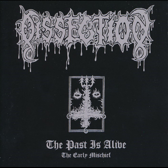 DISSECTION The Past Is Alive (The Early Mischief) DIGIPACK [CD]