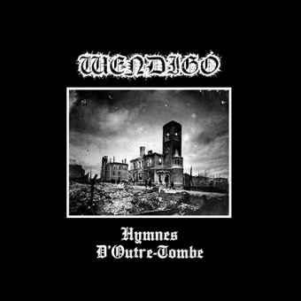 WENDIGO Hymnes D'Outre-Tombe (BLACK TAPE) [MC]