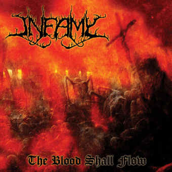 INFAMY The Blood Shall Flow (BLACK) [VINYL 12"]