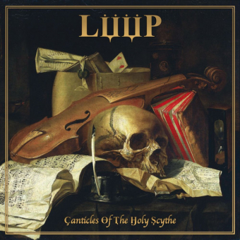 LUUP Canticles Of The Holy Scythe [CD]