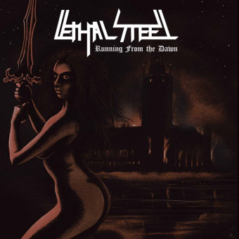 LETHAL STEEL Running from the Dawn [VINYL 12'']
