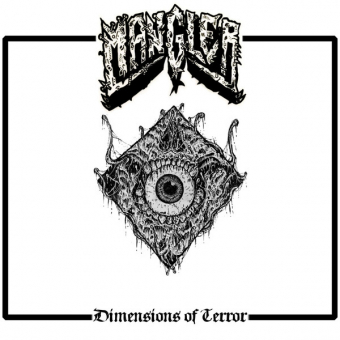 MANGLER Dimensions Of Terror [CD]