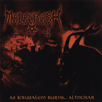 MELECHESH As Jerusalem Burns... Al'Intisar  [CD]