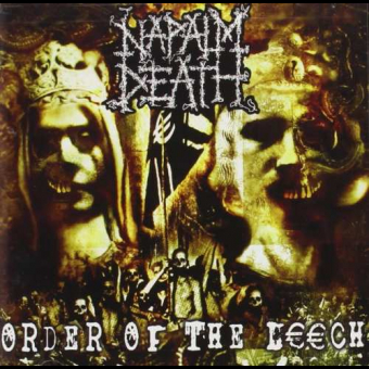 NAPALM DEATH Order of the Leech [CD]