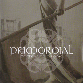 PRIMORDIAL To The Nameless Dead [CD]