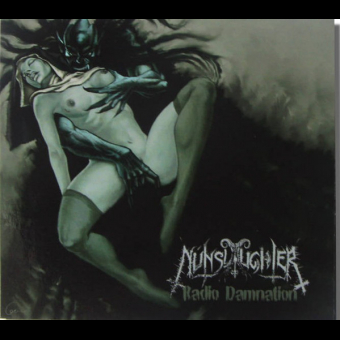 NUNSLAUGHTER Radio Damnation (digipack) [CD]