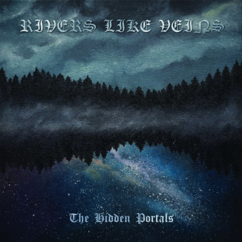 RIVERS LIKE VEINS The Hidden Portals [CD]