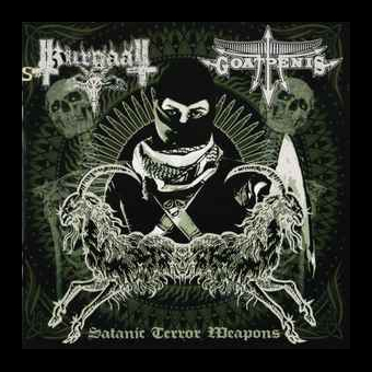 GOATPENIS / KURGAALL Satanic Terror Weapons [CD]