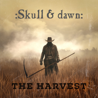 SKULL & DAWN The Harvest DIGIPAK , PRE-ORDER [CD]