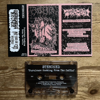 STENCHED Purulence Gushing From The Coffin TAPE [MC]