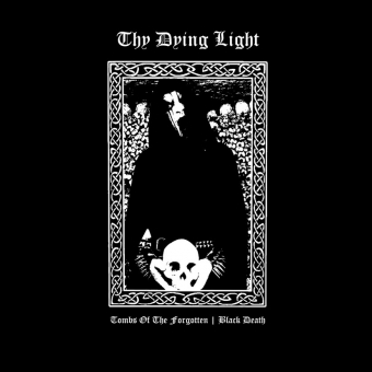 THY DYING LIGHT Tombs Of The Forgotten | Black Death (A5 DIGIPACK) [CD]