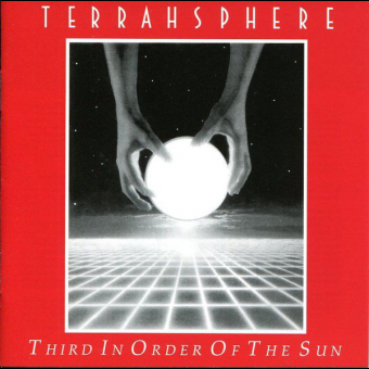 TERRAHSPHERE Third In Order Of The Sun / Externally... [CD]