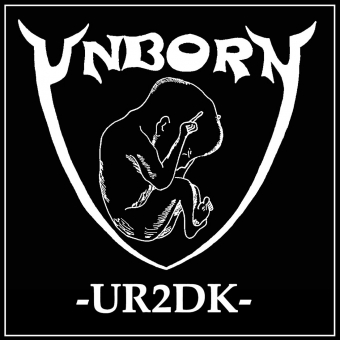 UNBORN UR2DK [CD]