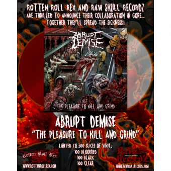 ABRUPT DEMISE The Pleasure To Kill And Grind LP ,RED [VINYL 12