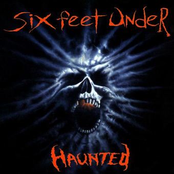 SIX FEET UNDER Haunted [CD]