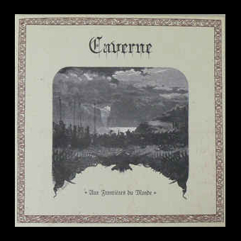 CAVERNE Aux Frontieres du Monde [CD]
