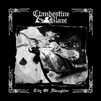 CLANDESTINE BLAZE City Of Slaughter [CD]