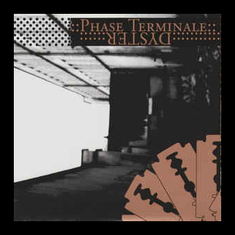 DYSTER Phase Terminale [CD]