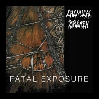 CHEMICAL BREATH Fatal Exposure [CD]