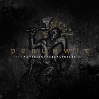 PERUNWIT 1994-2014: XX Years of Pagan Crusade [CD]