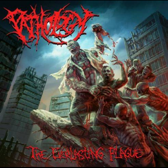 PATHOLOGY The everlasting plague [CD]
