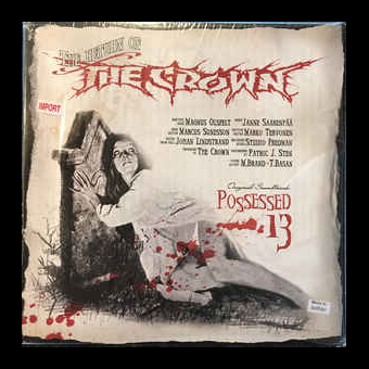 THE CROWN Possessed 13 [CD]
