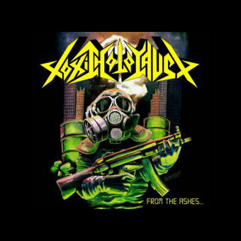 TOXIC HOLOCAUST From The Ashes Of Nuclear Destruction [CD]
