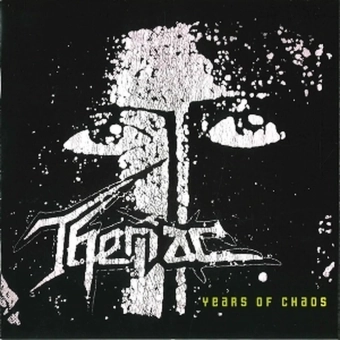 THERIAC Years of Chaos [CD]