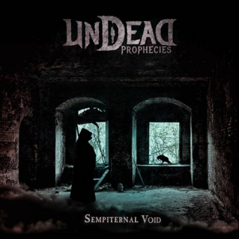 UNDEAD PROPHECIES Sempiternal void LIMITED EDITION DIGIPACK with Bonus track [CD]