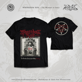 WHOREDOM RIFE The Worship of Idols SHIRT SIZE XXL , PRE-ORDER