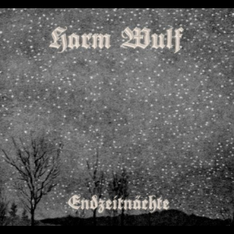 HARM WULF Endzeitnachte [CD]